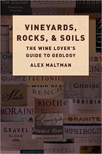 Vineyards, Rocks, & Soils. The wine lover’s guide to geology.